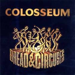 Colosseum : Bread and Circuses